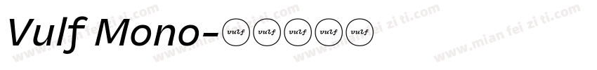 Vulf Mono字体转换